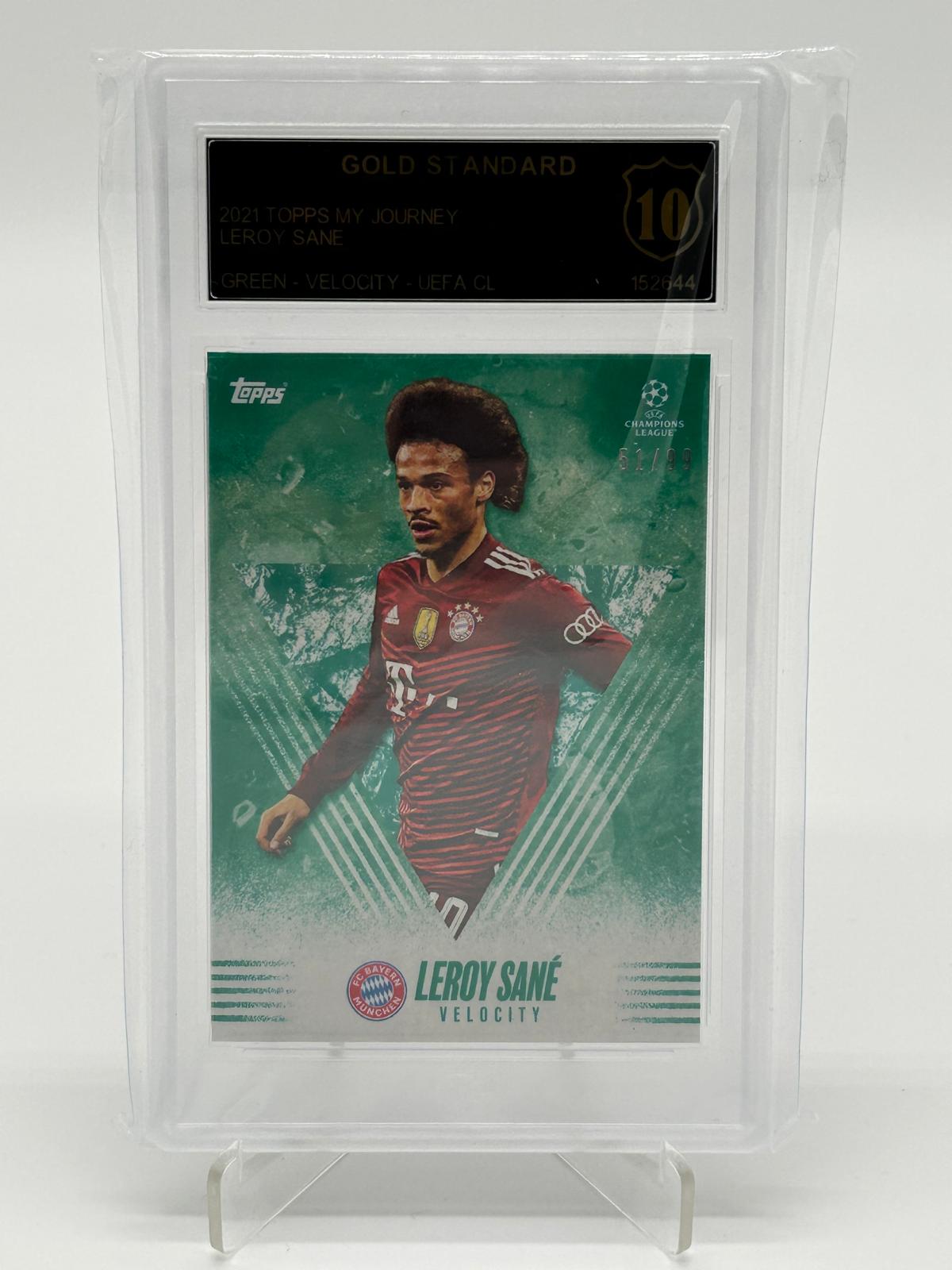 2021 Topps My Journey Leroy Sane /99 GSG 10 Black Label